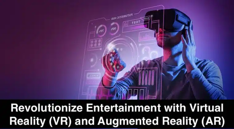 Virtual Reality and Augmented Reality